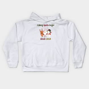 Making Spirits Bright Since 2018 Kids Hoodie